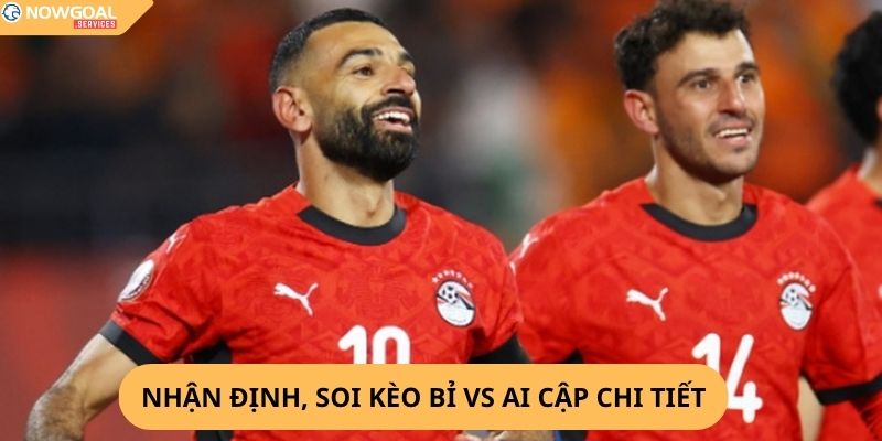 Nhận định, soi kèo Bỉ vs Ai Cập