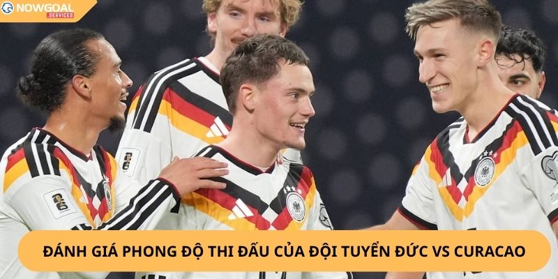 Nhận Định, Soi Kèo Đức vs Curaçao