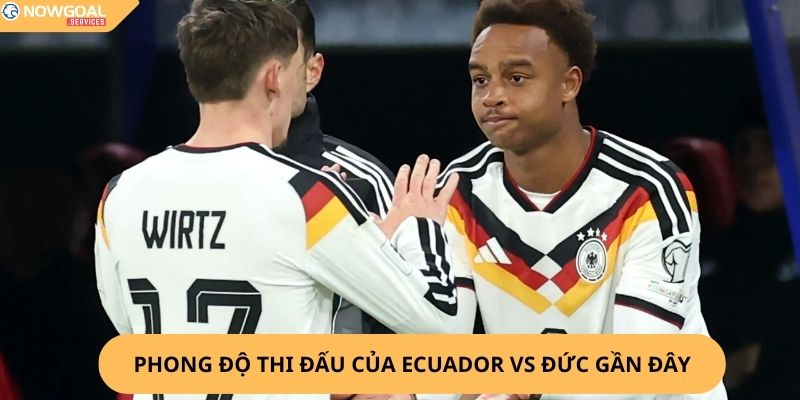 nhận định, soi kèo Ecuador vs Đức
