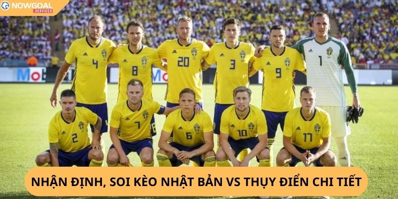 nhận định, soi kèo Nhật Bản vs Thụy Điển