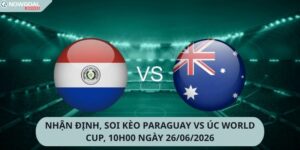 Nhận Định, Soi Kèo Paraguay vs Úc